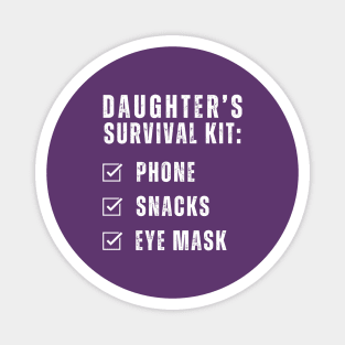 Daughter's Survival Kit Phone Snacks Eye Mask Mom and Daughter matching Magnet